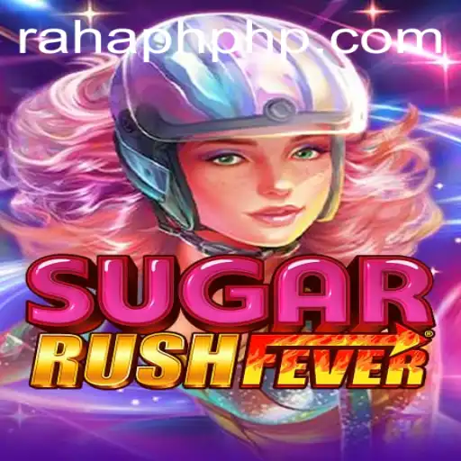 Discover the Thrills of SugarRushFever and Raha PH